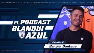 ️ | EPISODIO 12 ft. Sergio Santana