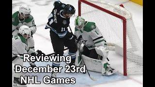 Reviewing December 23rd Evening NHL Games