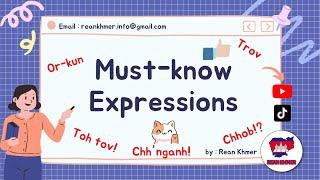 Must-know Expressions in Khmer Language | Rean Khmer  | Cambodian Language