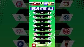 DFB Pokal Auslosung I Achtelfinale I 2024/2025 #pokal  #dfb #achtelfinale #auslosung #soccer