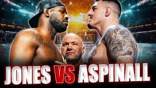 Tom Aspinall VS Jon Jones