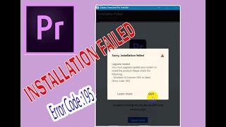 How to Fix Adobe Premiere Pro Installation Failed (Error Code: 195)|upgrade  | 2021