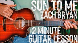 Sun To Me Zach Bryan Guitar Tutorial // Sun To Me Guitar Lesson #1013