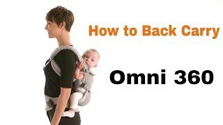 How Do I Back Carry? | Omni 360 | Ergobaby