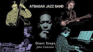Atbasar Jazz Band - "Giant Steps"