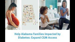 Webinar: Help Alabama Families Impacted by Diabetes — Expand CGM Access