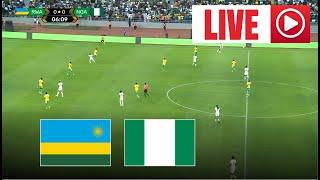  LIVE : Rwanda vs Nigeria | 2026 CAF World Cup Qualifiers | Match Live Today
