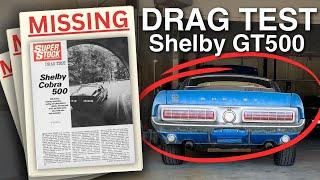 Lost 1968 Shelby GT500 Found! Super Stock Magazine Drag Car