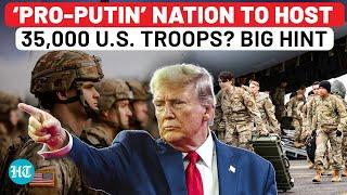 Trump Moves To Kill NATO? U.S. May Pull Troops From Ukraine’s 2nd Biggest Backer, Relocate Here