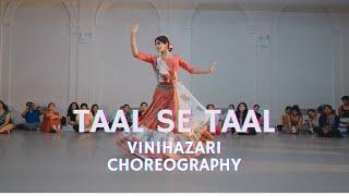 Taal Se Taal | Vini Hazari Choreography