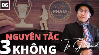 #6 Quan điểm thống nhất - Nguyên tắc 3 Không của Tập Đoàn Doanh Nhân Kiến Quốc Group