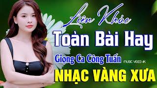 BOLERO TUYỂN CHỌN - NHẠC LÍNH CÔNG TUẤN 2025 - Nhạc Vàng Xưa TOÀN BÀI HAY GÂY NGHIỆN Giọng Ca Độc Lạ