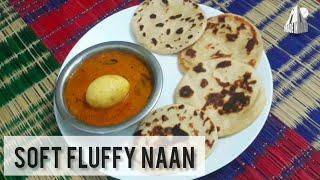 Make Super soft fluffy Naan at home