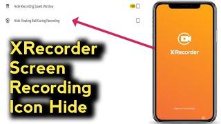 Hide or Remove Record Window During Screen Recording In Screen XRecorder