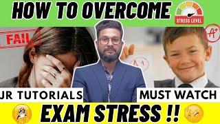 HOW TO OVERCOME EXAM STRESS | 10TH BOARD | JR TUTORIALS |