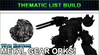 Ork-tober's Stealthy Twist: Metal Gear Orks Tactical List Build | Warhammer 40k