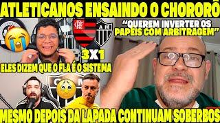 ATLETICANOS ENSAINDO O CHORORÔ! ELES DIZEM QUE O "FLAMENGO" É O SISTEMA! QUEREM INVERTER OS PAPÉIS