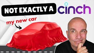 BUYING A CAR online from CINCH |  a Real World Case Study