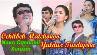 Yulduz Turdiyeva & Ochilbek Matchonov Navo Oqshomi