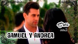 Samuel y Andrea "Eres" Gabby Villanueva (Versión 2)