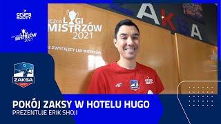 POKÓJ ZAKSY W HOTELU HUGO | Prezentuje Erik Shoji!