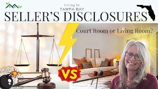 Tampa Property Disclosure- Courtroom or Living Room?