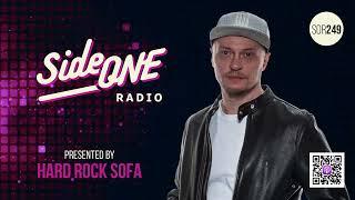 Side ONE Radio Show 249: Presented By Hard Rock Sofa 04.12.24