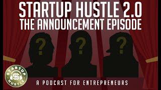 Startup Hustle 2.0, The Announcement Episode