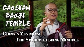 China’s Zen nuns: The secret to being mindful