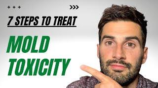 7 Steps To Treat Mold Toxicity | Toxic - Dr. Neil Nathan