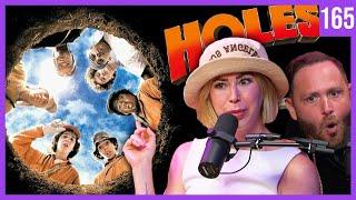 Holes is the Best Movie to Film EVER | Guilty Pleasures Ep. 165