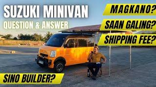 HETO NA! MINI VAN Q & A. Magkano inabot? Sino ang builder? Shipping?