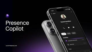 Presence Copilot™ Live Announcement