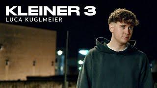 Luca Kuglmeier - Kleiner 3 (Mood Video)