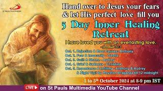 Inner Healing Retreat & LIVE ADORATION Day 1 - 1 October 2024  | Anthony Lobo