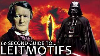 60 Second Guide to Film Music - Leitmotifs