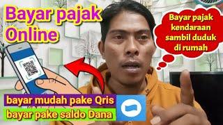 Cara Bayar Pajak kendaran Online terbaru 2024 Bayar menggunakan Qris Dana