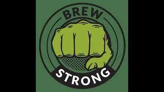 Brew Strong | Live from BrewChatter