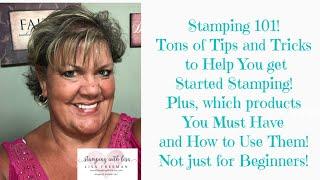 Stamping 101! Everything You Need to Know to Get Started Stamping!