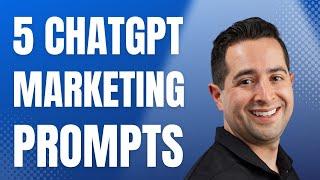 5 ChatGPT Marketing Prompts | Get More Leads & Boost Sales