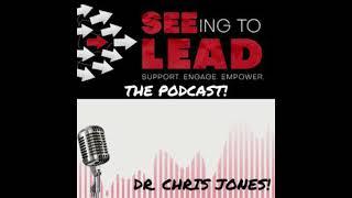 SEEing to Lead: Seeing the whole staircase (with Dr. Karen Dudek-Brannan)