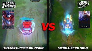 Transformer Johnson VS Mecha Zero Sion Mobile Legends VS Wild Rift