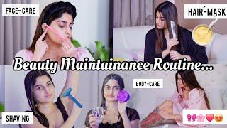 Beauty Maintainance Routine | Skin+Hair+Body care️ #selfcare #pamperroutine