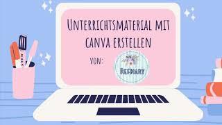 Tutorial Unterrichtsmaterial mit canva kostenlos erstellen (Präsentation)