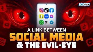 A Link Between Social Media & The Evil Eye