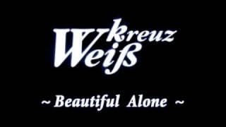 WK - Beautiful Alone (Full + Lyrics)