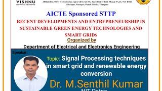 Signal Processing techniques in smart grid and renewable energy conversion
