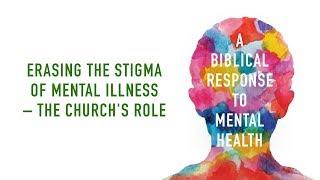 Dale Johnson, "Erasing the Stigma of Mental Illness – The Church's Role" (Session 4)