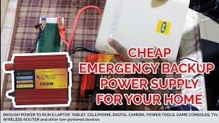 Cheap Emergency Backup Power Supply for your Electrical Appliances and Devices