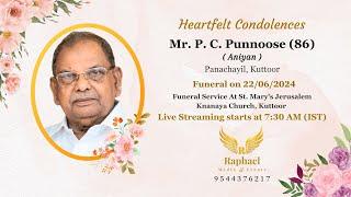 Funeral Service of Mr. P. C. Punnoose (Aniyan - 86) | Panachayil | Kuttoor